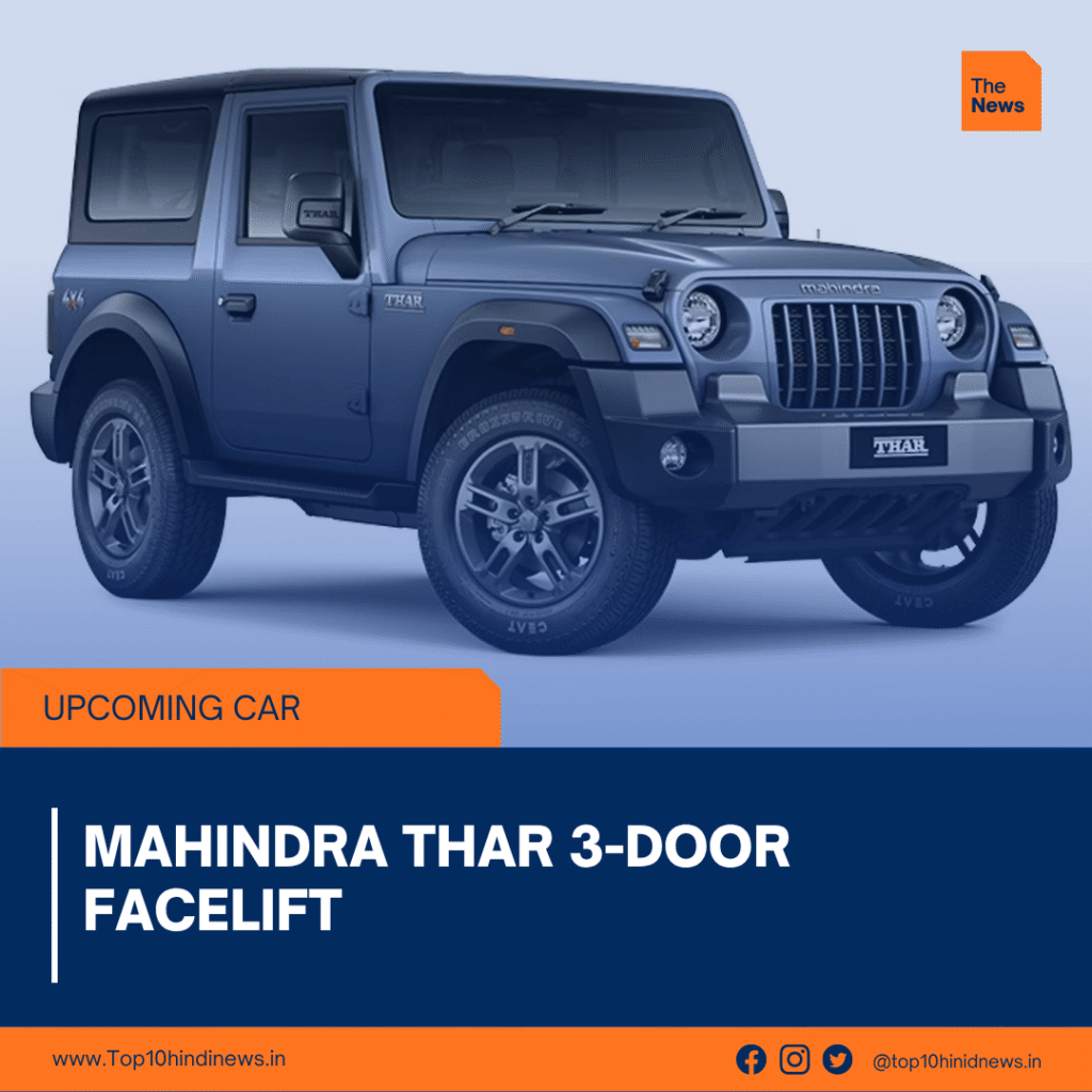 Mahindra Thar 3-Door Facelift