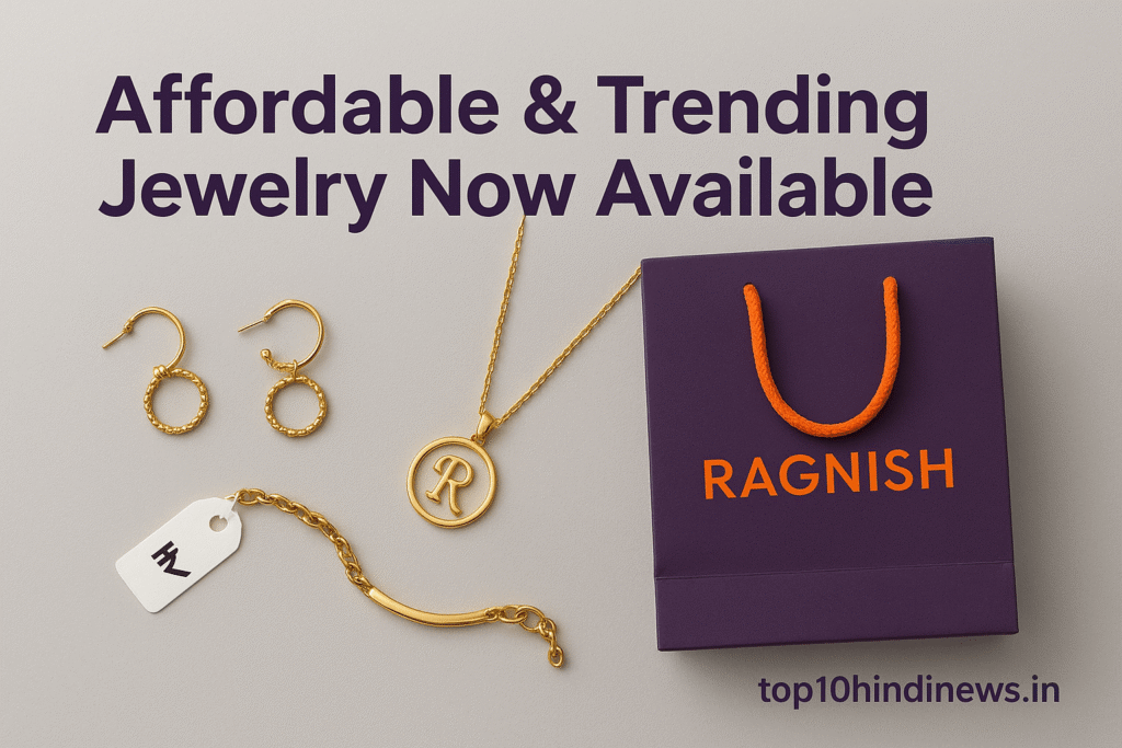 Trending fashion jewelry by Ragnish brand – affordable accessories with premium packaging
